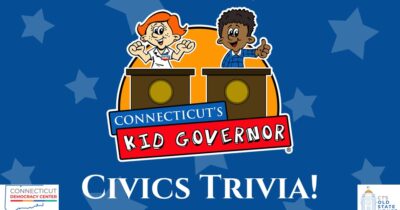 Connecticut Civics Trivia!