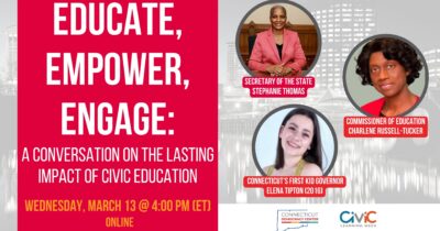 Educate, Empower, Engage: A Conversation on the Lasting Effects of Civic Education