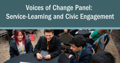 Voices of Change Panel: Service-Learning and Civic Engagement