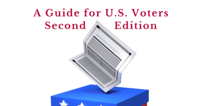 Voting for Ethics, A Guide for U.S. Voters, 2nd ed., 2024.