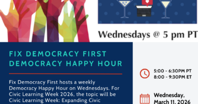 Fix Democracy First Democracy Happy Hour